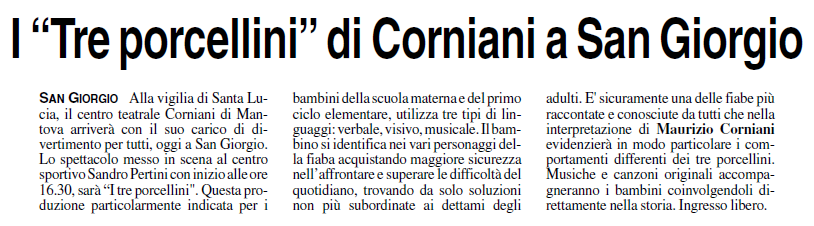 12 12 2016 vocemn I Tre porcellini di Corniani a San Giorgio